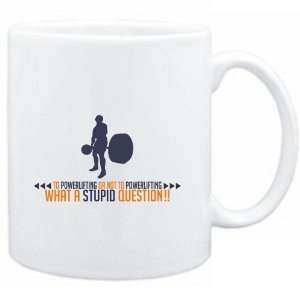 Mug White  To Powerlifting or not to Powerlifting, what a stupid 