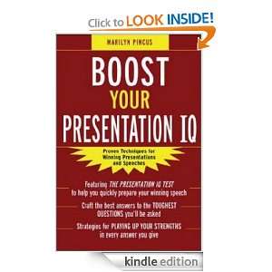 Boost Your Presentation IQ Marilyn Pincus  Kindle Store