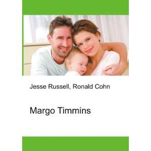  Margo Timmins Ronald Cohn Jesse Russell Books