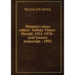 Womens news editor Vallejo Times Herald, 1931 1978  oral history 