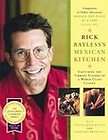 Rick Baylesss Mexican Kitchen Capturing the Vibrant F