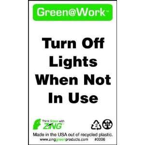    ZING 0006 Environmental Sign,Turn Off Lights