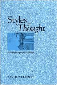 Styles of Thought Interpretation, Inquiry, and Imagination 