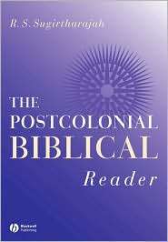 The Postcolonial Biblical Reader, (1405133503), R. S. Sugirtharajah 