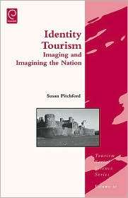 Identity Tourism, (0080466184), Susan Pitchford, Textbooks   Barnes 