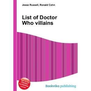List of Doctor Who villains Ronald Cohn Jesse Russell  