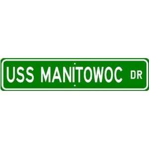    USS MANITOWOC LST 1180 Street Sign   Navy