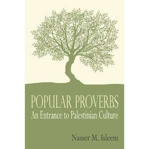   An Entrance to Palestinian Culture [Paperback] Nasser M Isleem Books