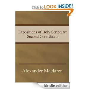Expositions of Holy Scripture Second Corinthians Alexander Maclaren 