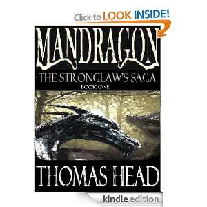 Mandragon The Stronglaws Saga (Book One) Thomas Head  