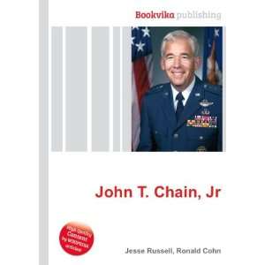  John T. Chain, Jr. Ronald Cohn Jesse Russell Books