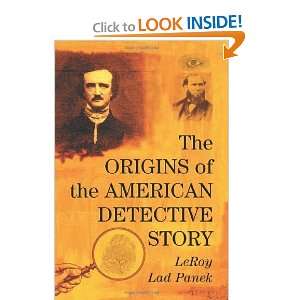The Origins of the American Detective Story [Paperback]