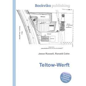 Teltow Werft Ronald Cohn Jesse Russell  Books