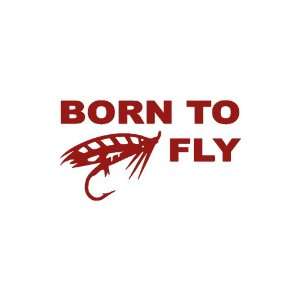  Born To Fly Large 10 Tall BURGANDY vinyl window decal 