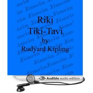 Riki Tiki Tavi (Audible Audio Edition) Rudyard Kipling 