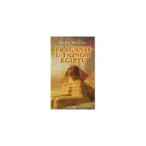    TRAGANJE U TAJNOM EGIPTU (9788684091804) Dr Pol BRANTON Books