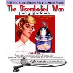   Audio Edition) Larry Maddock, Bill Mills, Roxanne Mills Books