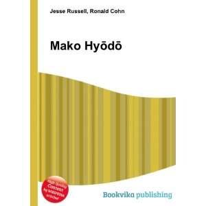  Mako HyÅdÅ Ronald Cohn Jesse Russell Books