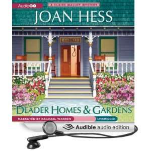  Deader Homes and Gardens A Claire Malloy Mystery (Audible 