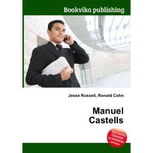  Manuel Castells Ronald Cohn Jesse Russell Books