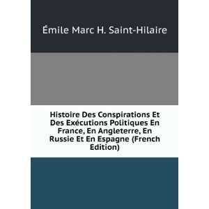   Et En Espagne (French Edition) Ã?mile Marc H. Saint Hilaire Books