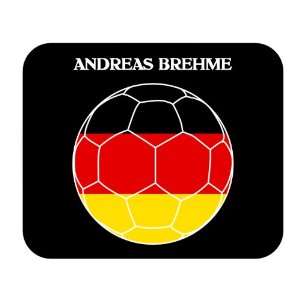  Andreas Brehme (Germany) Soccer Mouse Pad 