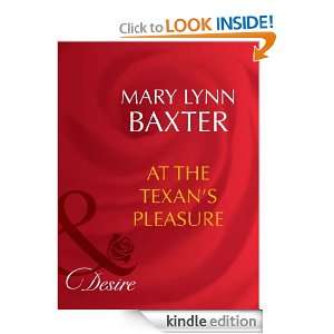 At the Texans Pleasure Mary Lynn Baxter  Kindle Store