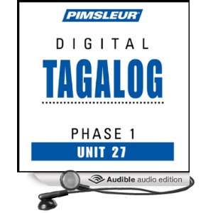  Tagalog Phase 1, Unit 27 Learn to Speak and Understand Tagalog 