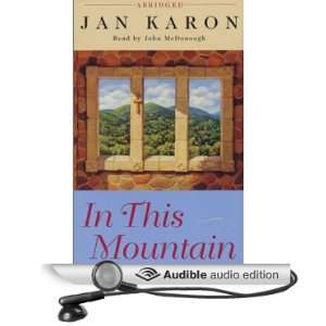   Mountain (Audible Audio Edition) Jan Karon, John McDonough Books