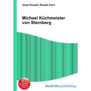  Michael KÃ¼chmeister von Sternberg Ronald Cohn Jesse Russell Books
