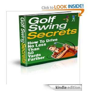 Golf Swing Secerts Bobby Adams  Kindle Store