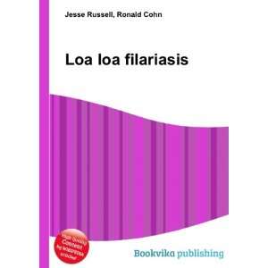  Loa loa filariasis Ronald Cohn Jesse Russell Books