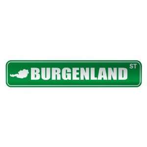   BURGENLAND ST  STREET SIGN CITY AUSTRIA