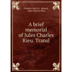   Transl Jules Charles Rieu FrÃ©dÃ©ric JoÃ«l J.G . Monod Books