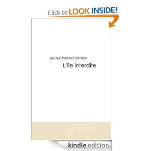 île interdite (French Edition) Jean Charles Flamion  