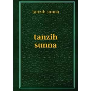  tanzih sunna tanzih sunna Books