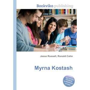 Myrna Kostash Ronald Cohn Jesse Russell  Books