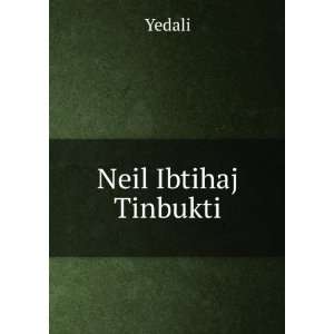  Neil Ibtihaj Tinbukti Yedali Books