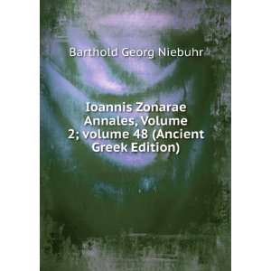   Â volume 48 (Ancient Greek Edition) Barthold Georg Niebuhr Books