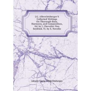   Von Seyfried, Tr. by S. Novello Johann Georg Albrechtsberger Books