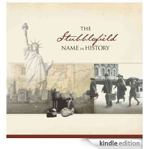 The Stubblefield Name in History Ancestry  Kindle 