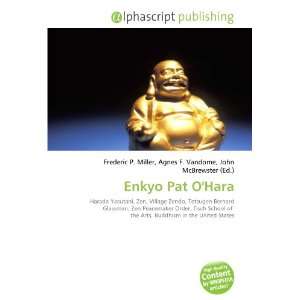  Enkyo Pat OHara (9786134301596) Frederic P. Miller 