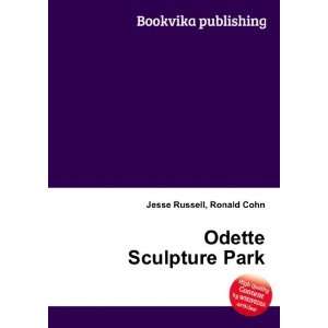  Odette Sculpture Park Ronald Cohn Jesse Russell Books