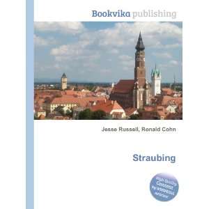  Straubing Ronald Cohn Jesse Russell Books