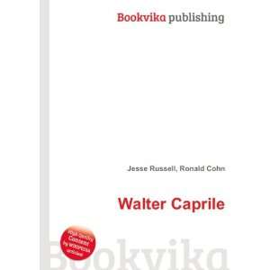  Walter Caprile Ronald Cohn Jesse Russell Books
