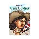 NEW Who Was Annie Oakley?   Spinner, Stephanie/ Day, La