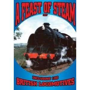  FEAST OF STEAM A INCLUDING 100 BRITISH (DVD MOVIE 