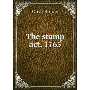  The stamp act, 1765 Great Britain Books
