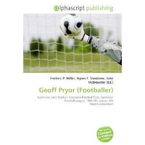  Geoff Pryor (Footballer) (9786134111416) Frederic P 