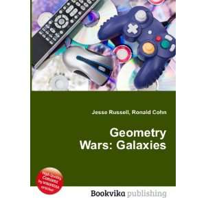  Geometry Wars Galaxies Ronald Cohn Jesse Russell Books